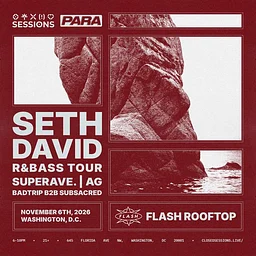 Para & Sessions Present: Seth David