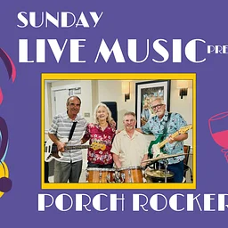 Sunday Live Music: PORCH ROCKERS