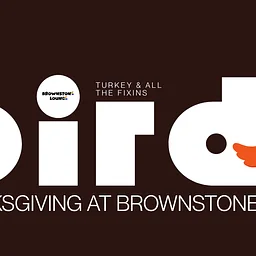 Bird: Thanksgiving at Brownstone