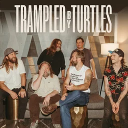 Trampled by Turtles