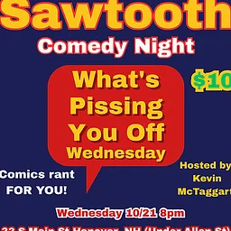 SAWTOOTH COMEDY NIGHT