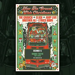 How The Grouch Stole Christmas Tour w/ The Grouch & Eligh ft. Amp Live