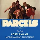 Parcels – LOVED Tour 2026