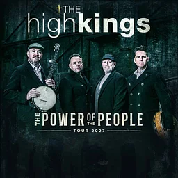 The High Kings – The Power Of The People – 2027 Tour