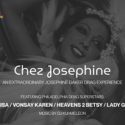Chez Josephine: A Josephine Baker Drag Experience