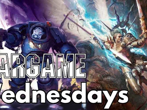 Wargame Wednesdays