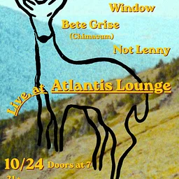 The Remnants Window, Bete Grise & Not Lenny