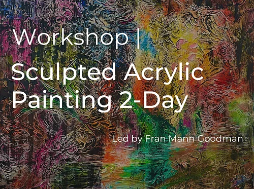 Sculpted Acrylic Painting 2-Day