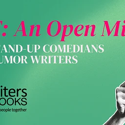 Wit: An Open Mic for Stand-ups and Humor Writers
