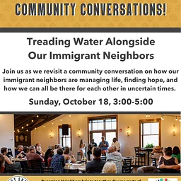Becoming Neighbors – Treading Water Alongside Our Immigrant Neighbors