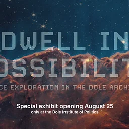 Dwell in Possibility: Space Exploration in the Dole Archives