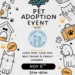 Pet Adoption Event @Ghostmode with Crazy Ladies to the Rescue