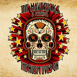 The Mavericks & Friends