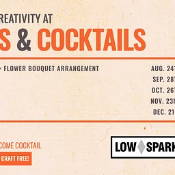 Crafts and Cocktails at Low Spark!