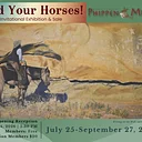 Hold Your Horses: Opening Reception