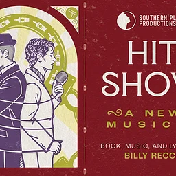 HIT SHOW: A New Musical