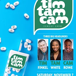 Tim Tam Cam One Night Only Dinner and Comedy, Fun and Food! Your ticket is also your dinner reservation :)