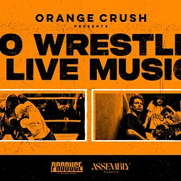 Pro Wrestling + Live Music