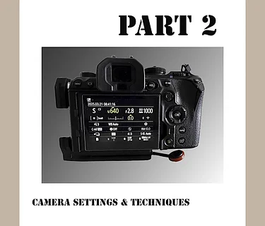INTRO TO PHOTOGRAPHY Part 2(Technical Basics):Sat, April 18th, 3:00-6:00
