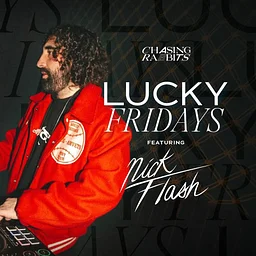 Lucky Fridays feat. Nick Flash