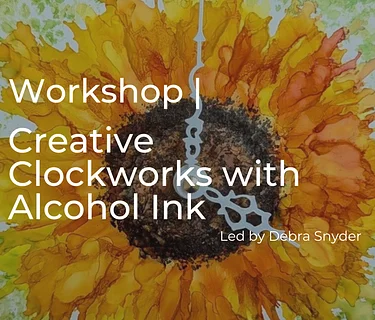 Creative Clockworks with Alcohol Ink