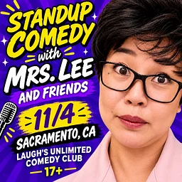 Mrs. Lee & Friends: Stand-Up Comedy