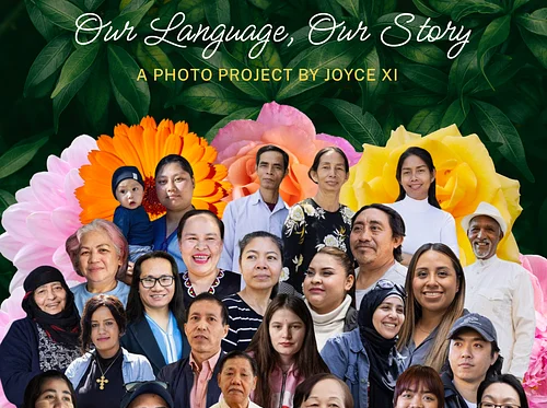 Our Language, Our Story: Photos by Joyce Xi