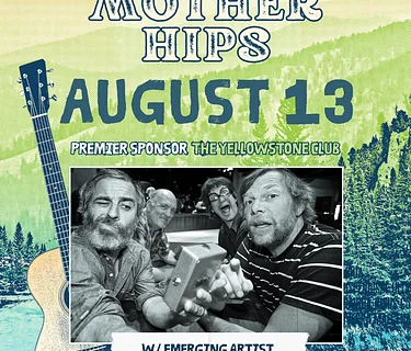 2026 Music in the Mountains: Mother Hips with Emerging Artist Lee Rafugee