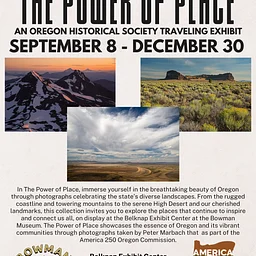 The Power of Place – Oregon Historical Society Traveling Exhibit
