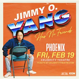 JIMMY O. YANG HAS NO FRIENDS TOUR