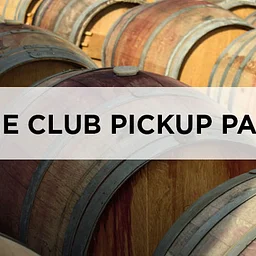 Wine Club Pick-Up Party