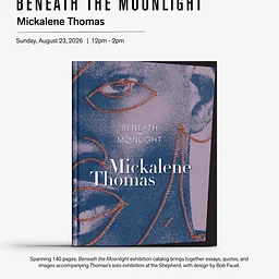 Mickalene Thomas Book Release and Signing Celebration