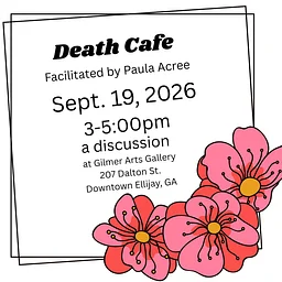 Try a new concept: Death Cafe with Paula Acree and Doug Rice