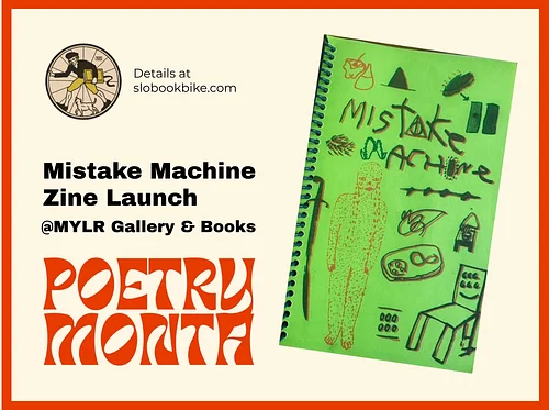 Mistake Machine Poetry Zine Launch