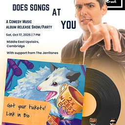 Sat 10/17 - Matt Shore Does Songs at You: A Comedy Music Album Release Show at Middle East Upstairs