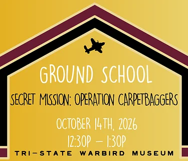 Homeschool Program: Ground School – Secret Mission: Operation Carpetbaggers