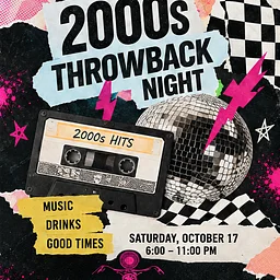 2000s Throwback Night!