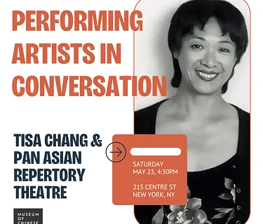 Performing Artists in Conversation: Tisa Chang & Pan Asian Repertory Theatre