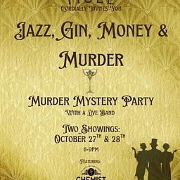 Jazz, Gin, Money & Murder: Murder Mystery Party