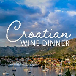 Croatian Wine Dinner