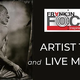 FRANK:inFocus Artist Talk and Live Music