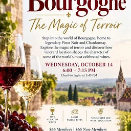 🇫🇷🍷Wednesday, October 14 – Bourgogne: The Magic of Terroir!