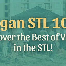 Vegan STL 101