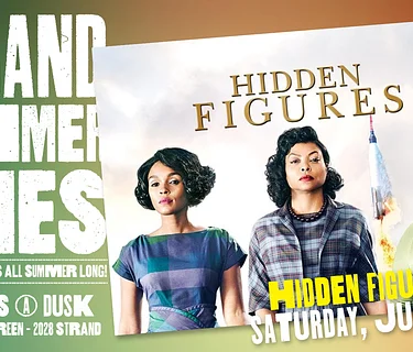 Hidden Figures – Strand Summer Series