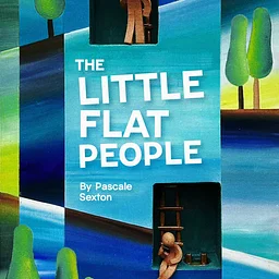 The Little Flat People | Pascale Sexton