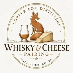 WHISKY AND CHEESE PAIRING EXPERIENCE - Williamsburg, VA