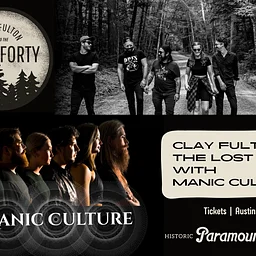Clay Fulton and The Lost Forty with Manic Culture