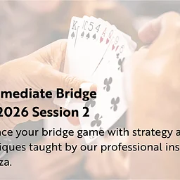 Intermediate Bridge | Session 2