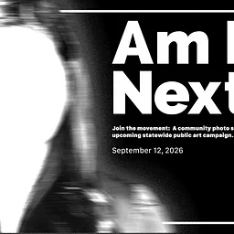 Am I Next? Community Photo Session