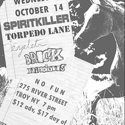 Spiritkiller / Torpedo Lane / Eyelet / Brick Windows